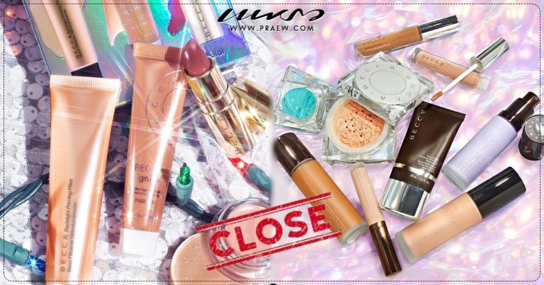 BECCA บิวตี้แบรนด์ดังขวัญใจสายฝอ เตรียมปิดตัว ปิดฉาก 20 ปี